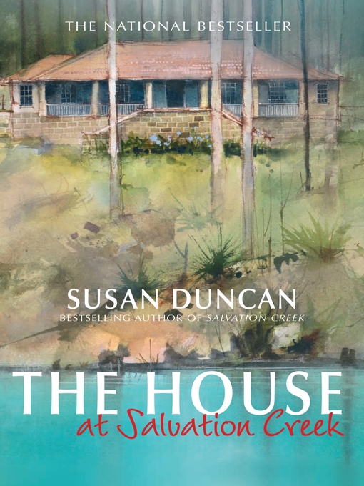 Title details for The House At Salvation Creek by Susan Duncan - Available
